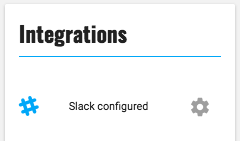 Slack integration configured